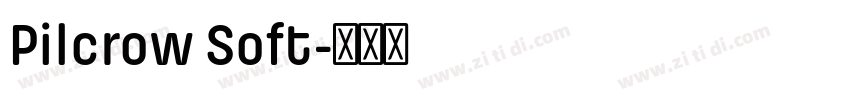 Pilcrow Soft字体转换